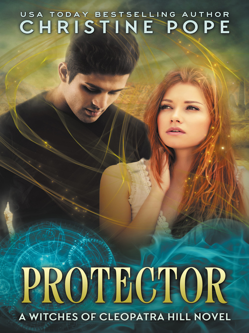 Title details for Protector by Christine Pope - Available